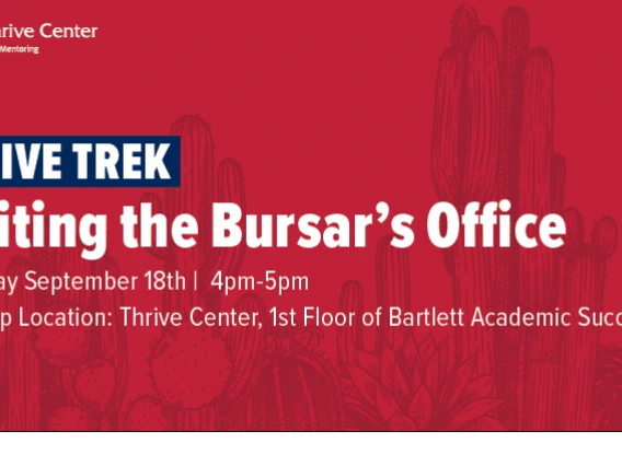 Thrive Trek: Visiting the Bursar Office
