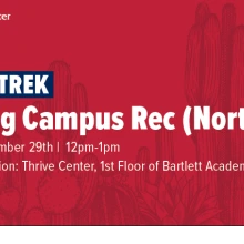 Thrive Trek: Visiting Campus Rec (North)