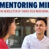 Mentoring Minute: The Newsletter of Thrive Peer Mentoring.  Image of two students meeting in space between Bear Down and Bartlett Academic Success Center.